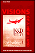 Book Visions of a New Land: Soviet Film from the Revolution to the Second World War free
