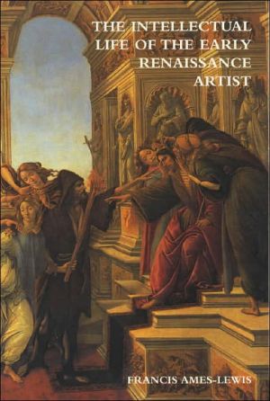Book The Intellectual Life of the Early Renaissance Artist free