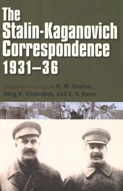 Book The Stalin-Kaganovich Correspondence, 1931–36 (Annals of Communism Series) free