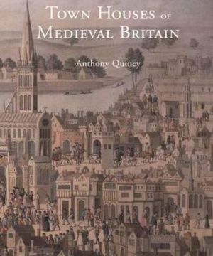 Book Town Houses of Medieval Britain (Paul Mellon Centre for Studies in British Art) free