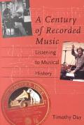 Book A Century of Recorded Music: Listening to Musical History free