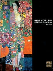 Book New Worlds: German and Austrian Art, 1890-1940 free