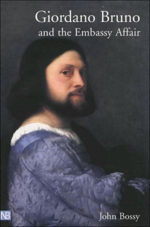 Book Giordano Bruno and the Embassy Affair free