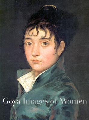 Book Goya: Images of Women free