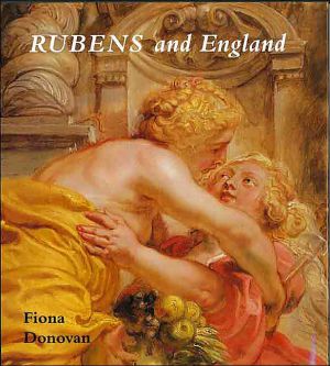 Book Rubens and England (The Paul Mellon Centre for Studies in British Art) free