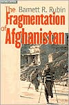 Book The Fragmentation of Afghanistan: State Formation and Collapse in the International System, Second Edition free
