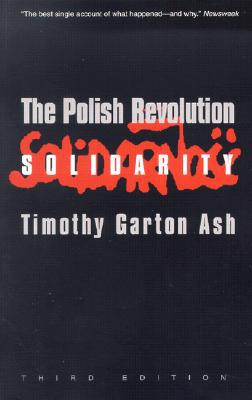 Book The Polish Revolution: Solidarity (Third Edition) free