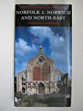 Book Norfolk 1: Norwich and North-East (Pevsner Architectural Guides: Buildings of England) (v. 1) free