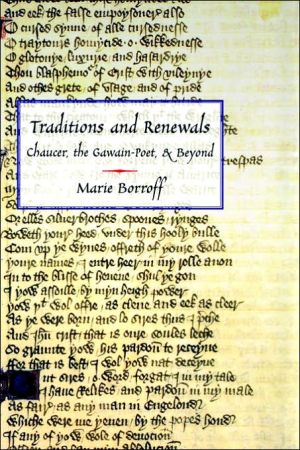 Book Traditions and Renewals: Chaucer, the Gawain-Poet, & Beyond free