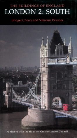 Book London 2: South (Pevsner Architectural Guides: Buildings of England) (v. 2) free