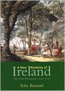 Book A New Anatomy of Ireland: The Irish Protestants, 16491770 free