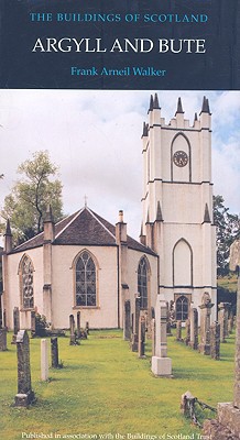 Book Argyll and Bute (Pevsner Architectural Guides: Buildings of Scotland) free