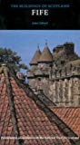 Book Fife (Pevsner Architectural Guides: Buildings of Scotland) free