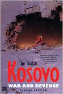 Book Kosovo: War and Revenge free