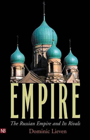 Book Empire: The Russian Empire and Its Rivals free