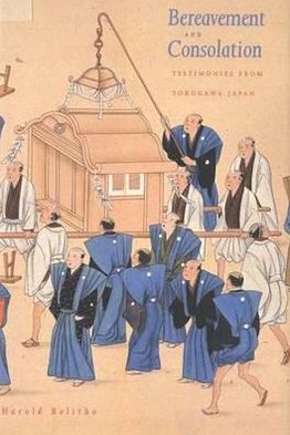 Book Bereavement and Consolation: Testimonies from Tokugawa Japan free