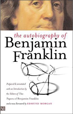 Book The Autobiography of Benjamin Franklin (Yale Nota Bene) free