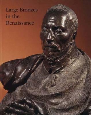Book Large Bronzes in the Renaissance (Studies in the History of Art Series) free
