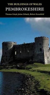 Book Pevsner Architectural Guides Pembrokeshire: The Buildings of Wales free