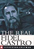 Book The Real Fidel Castro free