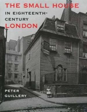 Book The Small House in Eighteenth-Century London free