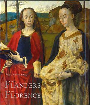 Book From Flanders to Florence: The Impact of Netherlandish Painting, 14001500 free
