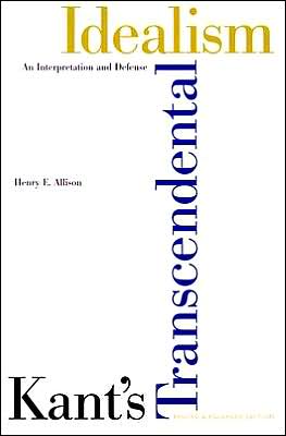 Book Kant's Transcendental Idealism: An Interpretation and Defense free