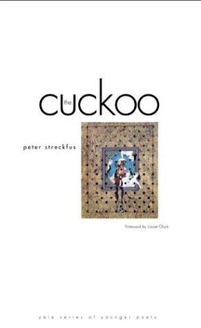Book The Cuckoo (Yale Series of Younger Poets) free