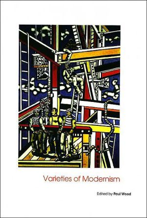 Book Varieties of Modernism (Art of the Twentieth Century) free