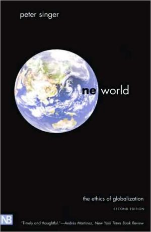 Book One World: The Ethics of Globalization (The Terry Lectures) free