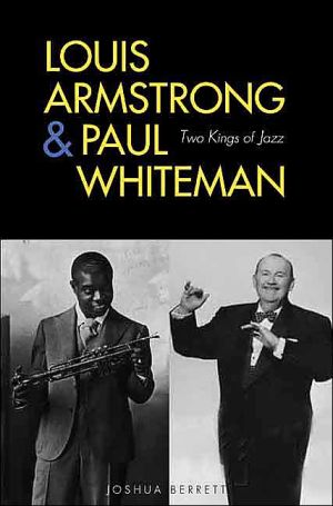 Book Louis Armstrong and Paul Whiteman: Two Kings of Jazz free