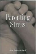 Book Parenting Stress (Current Perspectives in Psychology) free