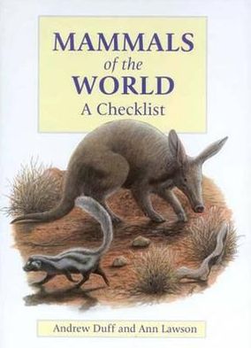 Book Mammals of the World: A Checklist free