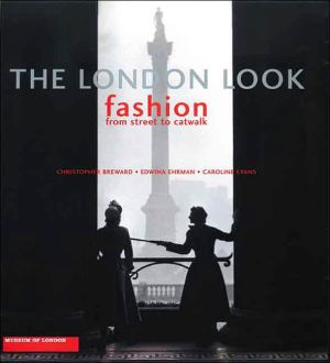 Book The London Look: Fashion from Street to Catwalk free