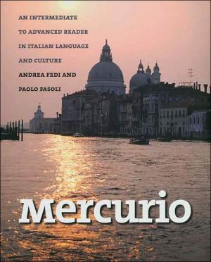 Book Mercurio: An Intermediate to Advanced Reader in Italian Language and Culture (Yale Language) free
