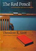 Book The Red Pencil: Convictions from Experience in Education free