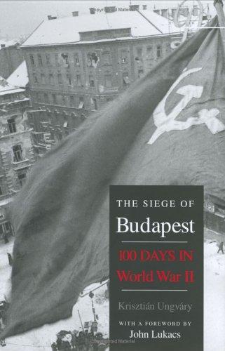Book The Siege of Budapest: 100 Days in World War II free