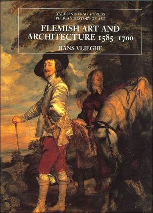 Book Flemish Art and Architecture, 1585-1700 (The Yale University Press Pelican History of Art) free