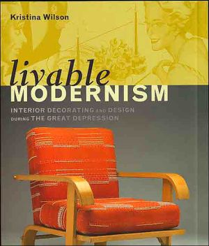 Book Livable Modernism: Interior Decorating and Design During the Great Depression (Yale University Art Gallery S) free