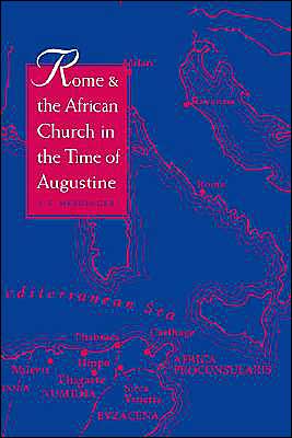 Book Rome & the African Church in the Time of Augustine free