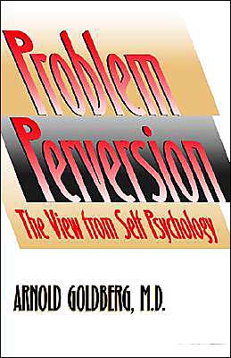 Book Problem Perversion: The View from Self Psychology free