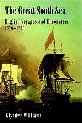 Book The Great South Sea: English Voyages and Encounters 1570 - 1750 free
