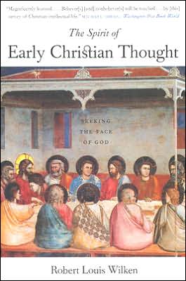 Book The Spirit of Early Christian Thought: Seeking the Face of God free
