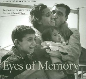 Book Eyes of Memory: Photographs from the Archives of Herbert & Leni Sonnenfeld free