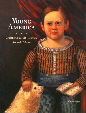 Book Young America: Childhood in 19th-Century Art and Culture free