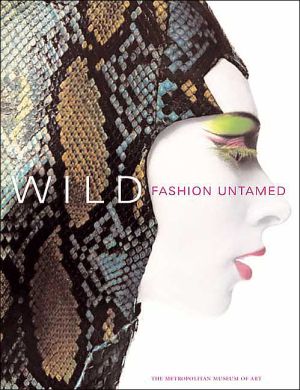 Book Wild: Fashion Untamed (Metropolitan Museum of Art Series) free