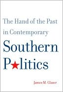 Book The Hand of the Past in Contemporary Southern Politics free