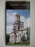 Book London 5: East (Pevsner Architectural Guides: Buildings of England) (Vol 5) free