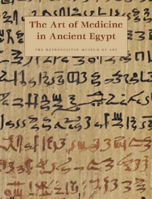 Book The Art of Medicine in Ancient Egypt free
