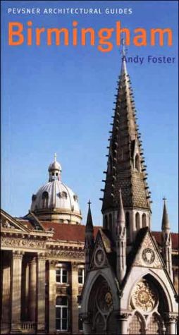 Book Birmingham: Pevsner City Guide (Pevsner Architectural Guides: City Guides) free